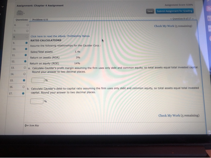  Assignment: Chapter 4 Assignment Assignment Score: 0.00% Save Submit Assignment for
