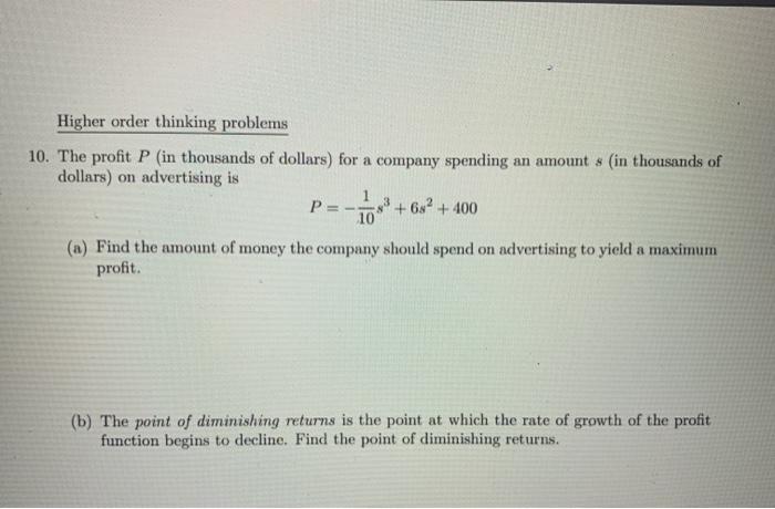  Higher order thinking problems 10. The profit P (in thousands of