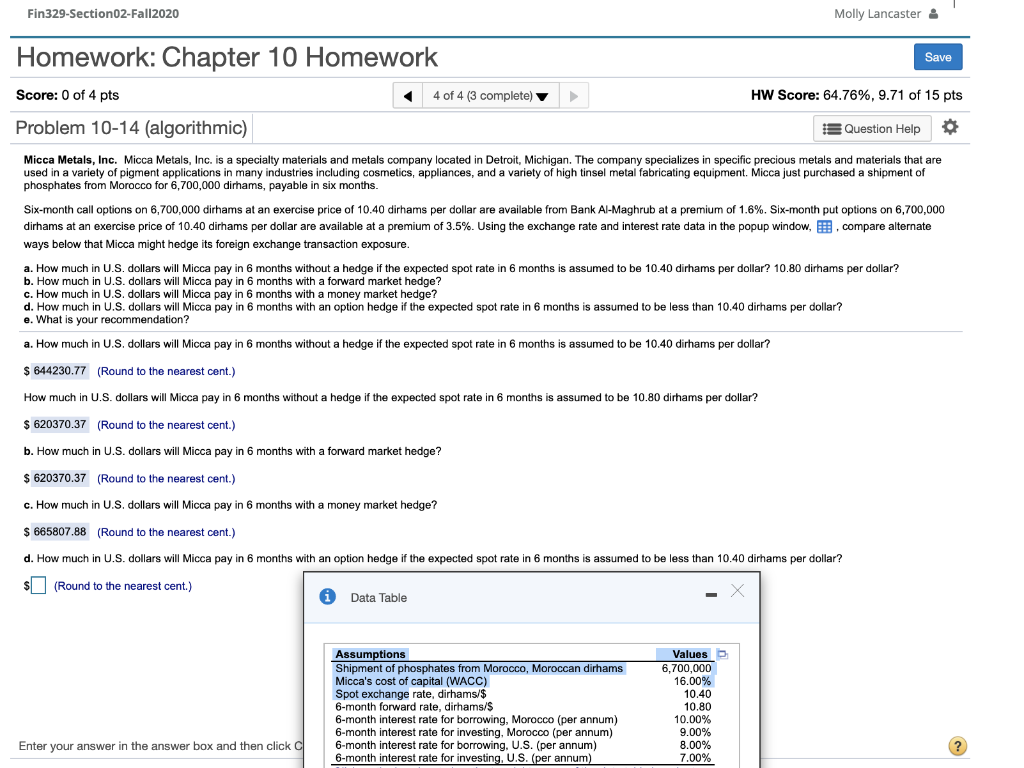 Only need PART D please! Fin329-Section 02-Fall2020 Molly Lancaster & Homework: Chapter