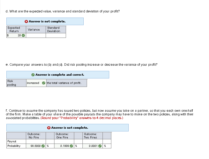 d. What are the expeded value, varlance and standard devlation of