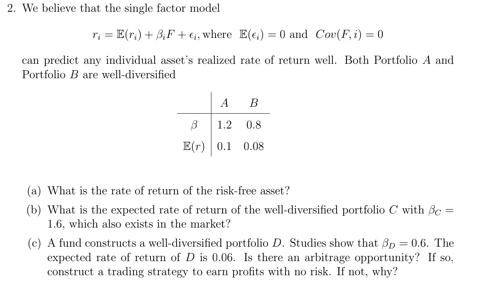 2. We believe that the single factor model ri = Eri)