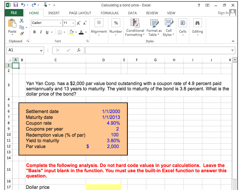  Calculating a bond price - Excel ? 5 X FILE HOME