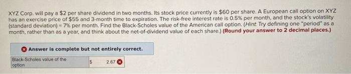 1. 2. XYZ Corp. will pay a $2 per share dividend in