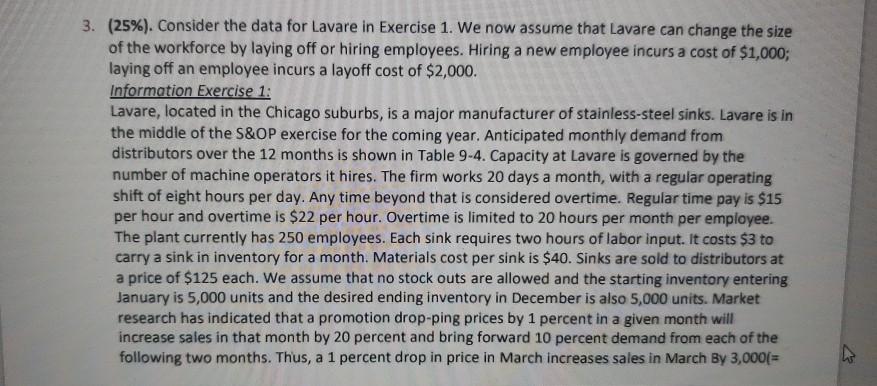  3. (25%). Consider the data for Lavare in Exercise 1. We