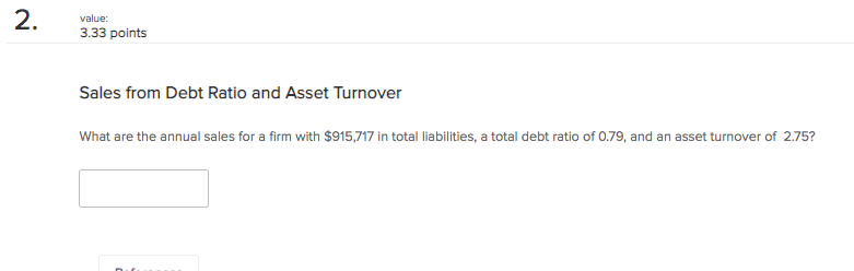 Cosmetics maintains an operating profit margin of 5% and asset turnover ratio