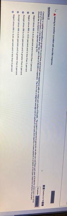  Moving to another question where Question 2 Consider a capital expenditure