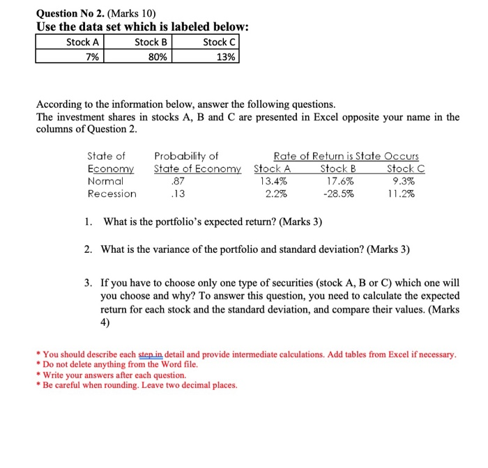 Question No 2. (Marks 10) Use the data set which is