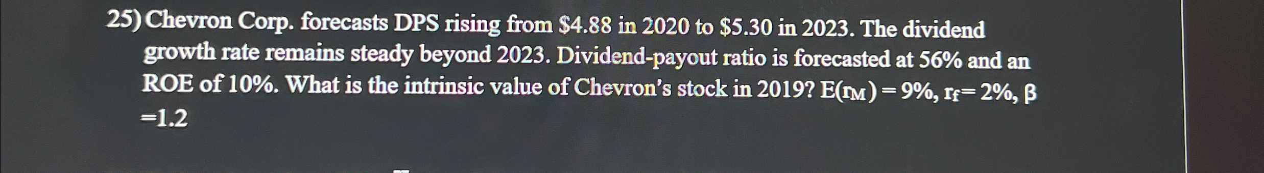 Chevron Corp. forecasts DPS rising from $4.88 in 2020 to $5.30