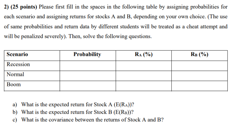  2) (25 points) Please first fill in the spaces in the