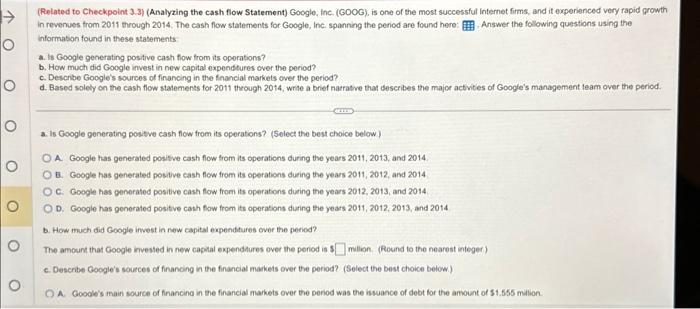 (Related to Checkpoint 3.3) (Analyzing the cash flow Statement) Google, inc.