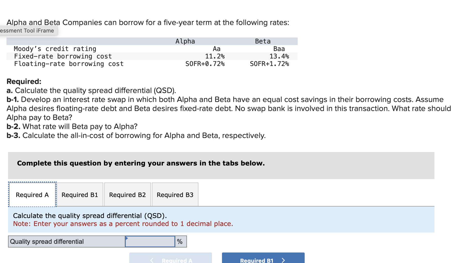  Alpha and Beta Companies can borrow for a five-year term at