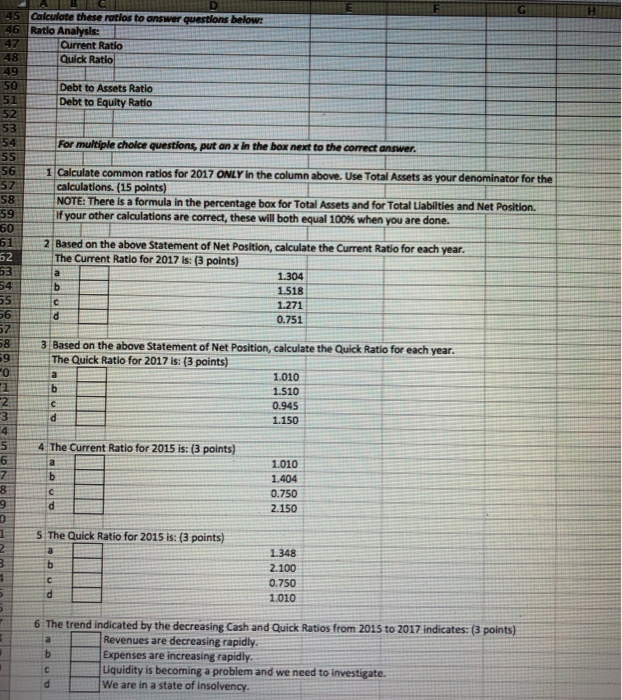 questions 7 presented below the statement. You will have to calculate ratios
