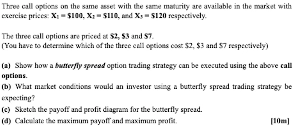 Three call options on the same asset with the same maturity