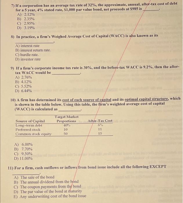Please help!! Please show work 7) If a corporation has an average