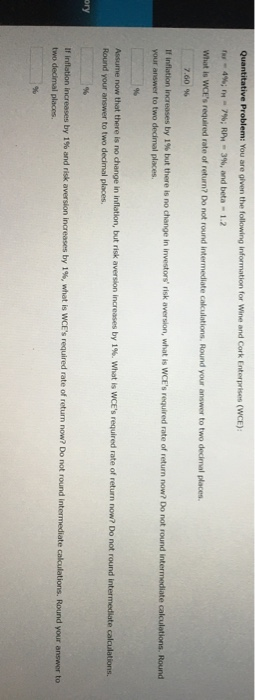  Quantitative Problem: You are given the following information for Wine and