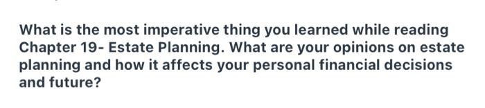  What is the most imperative thing you learned while reading Chapter