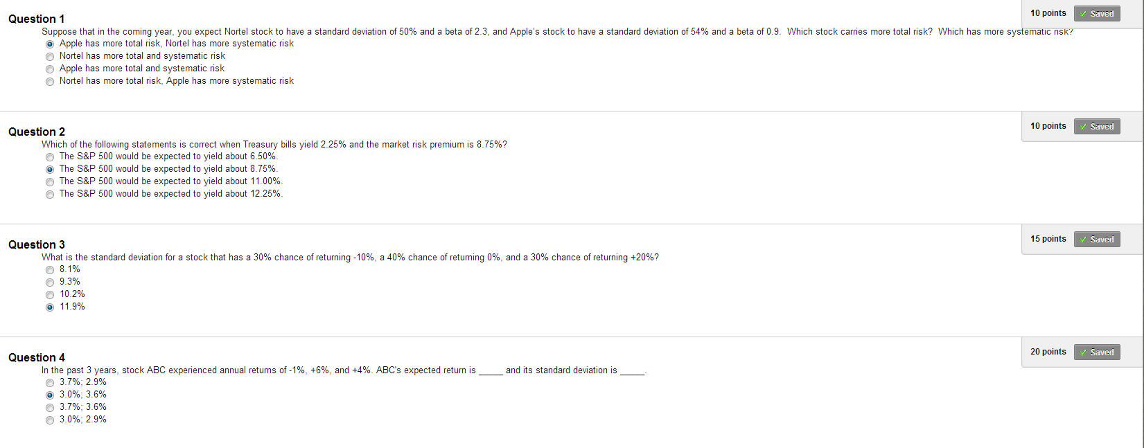 please chose correct answer Suppose that in the coming year, you