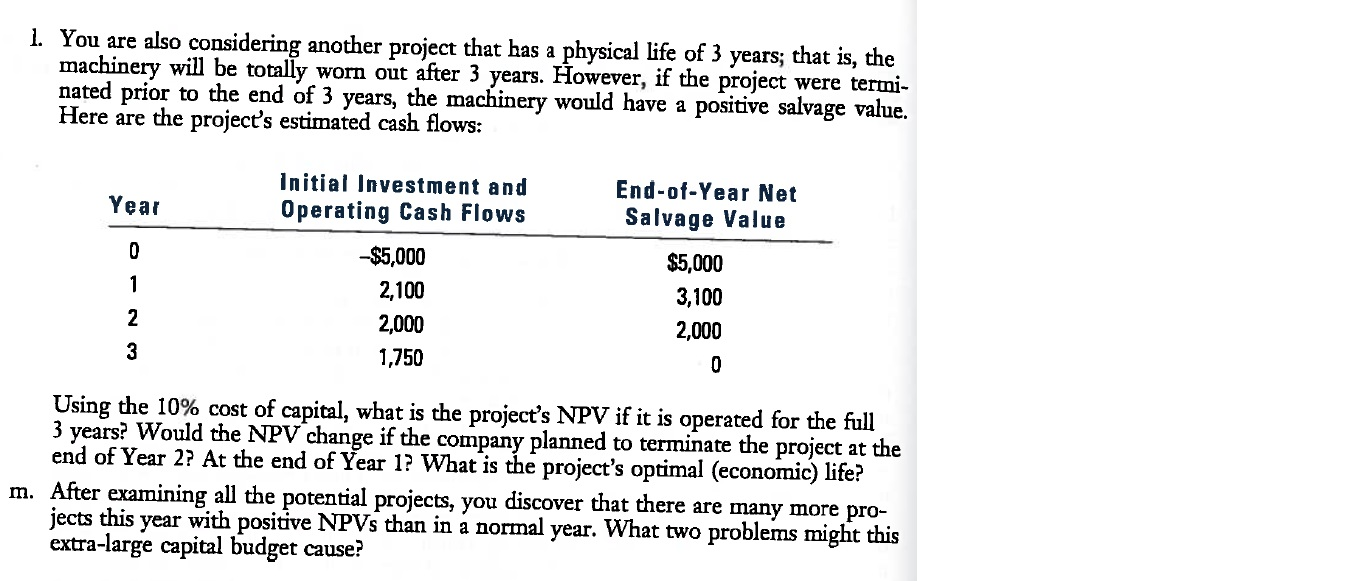 L and M? Questions uploaded. (Page 422 Part 4, textbook: Financial Management:
