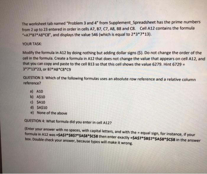The worksheet tab named Problem 1 and 2 from Supplement_Spreadsheet contains a