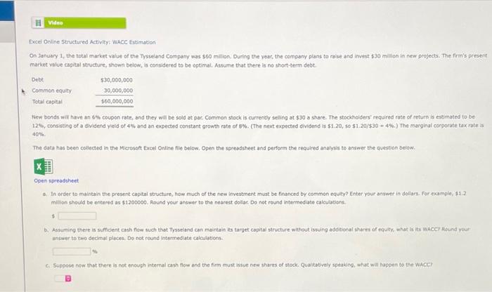  # Video Debt Excel Online Structured Activity: WACC Estimation On January