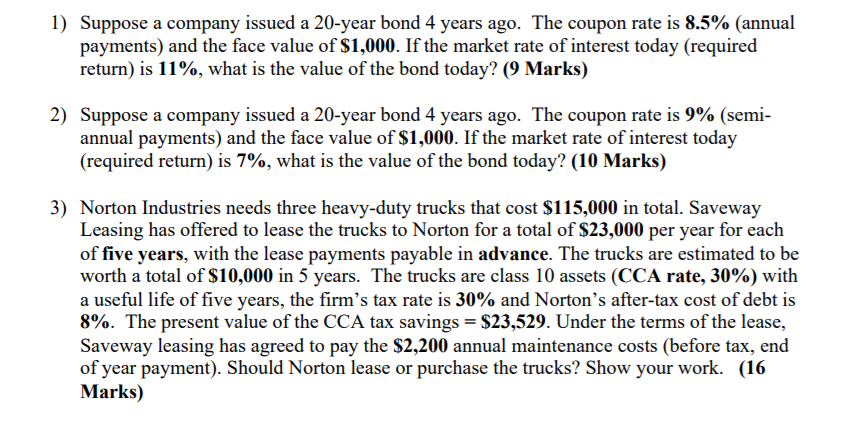 Please write down the calculation process. Thank you! 1) Suppose a company