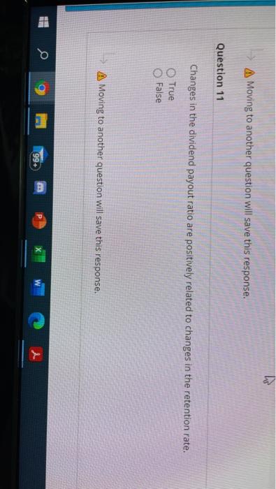  2 A Moving to another question will save this response. Question