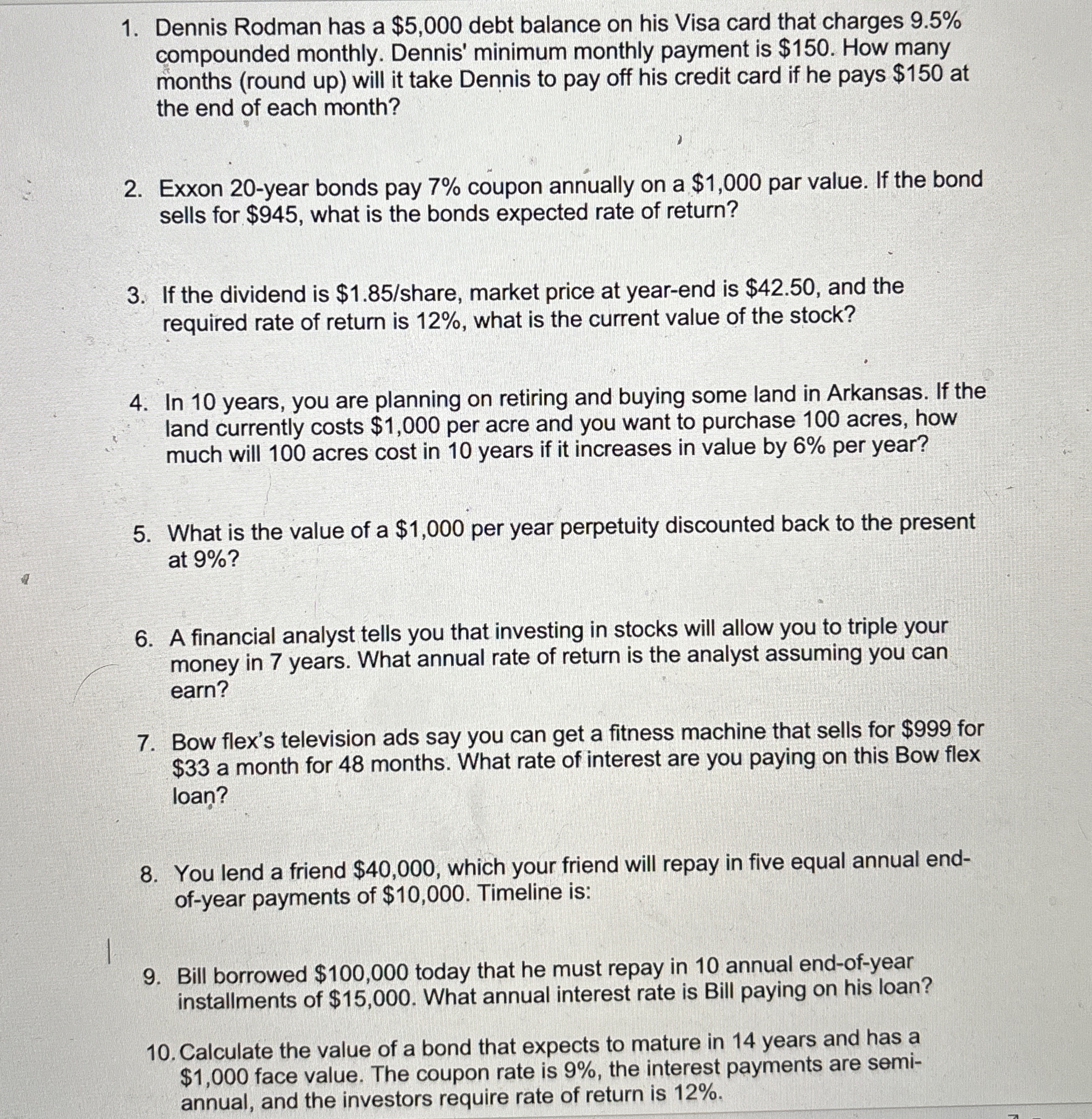  Dennis Rodman has a $5,000 debt balance on his Visa card