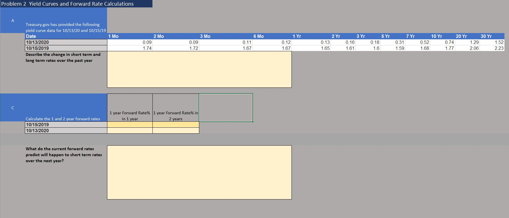  Problem 2 Yield Curves and Forward Rate Calculations 1 Mo 3