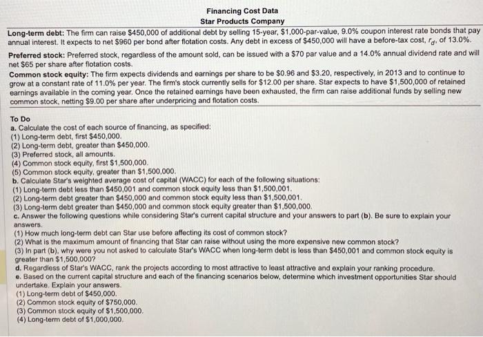 Thank you so much. Making Star Products' Financing/lnvestment Decision Star Products Company