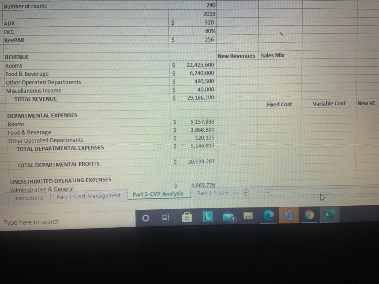 Answer all 12 (cvp) break even questions (cvp) Do all 12 answers.