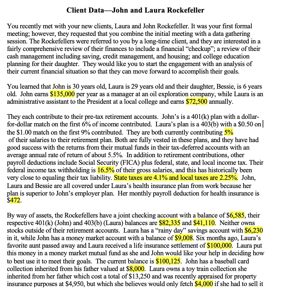  Client Data-John and Laura Rockefeller You recently met with your new