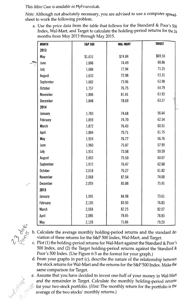 Need Help with letters H-K This Mini Case is available in MyFinanceLab