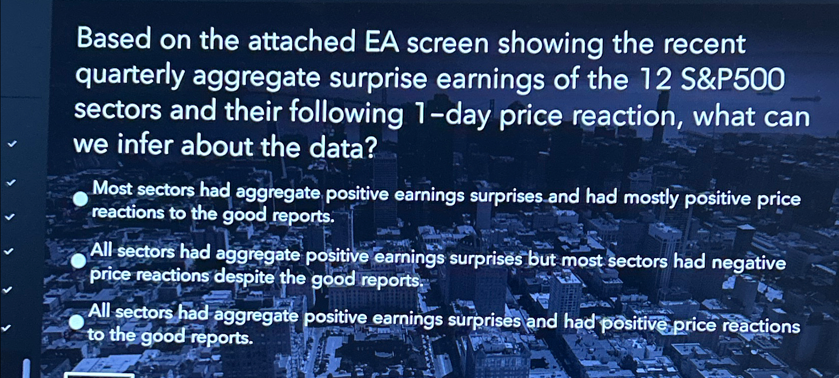  Based on the attached EA screen showing the recent quarterly aggregate