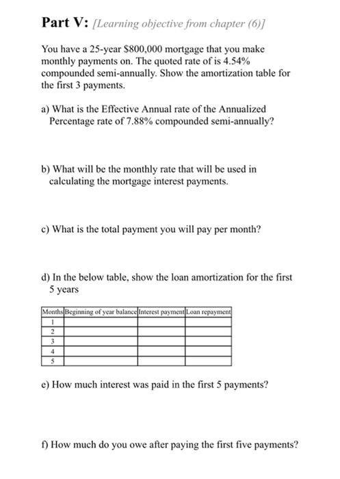 Part V: [Learning objective from chapter (6)] You have a 25-year