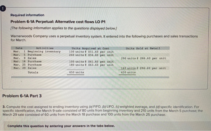  0 Required information Problem 6-1A Perpetual: Alternative cost flows LO P1