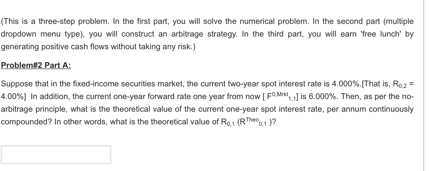  (This is a three-step problem. In the first part, you will