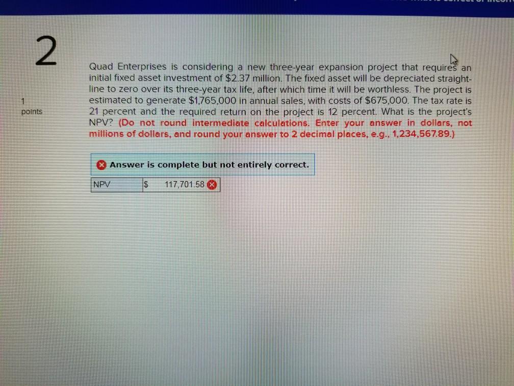  2 1 points Quad Enterprises is considering a new three-year expansion