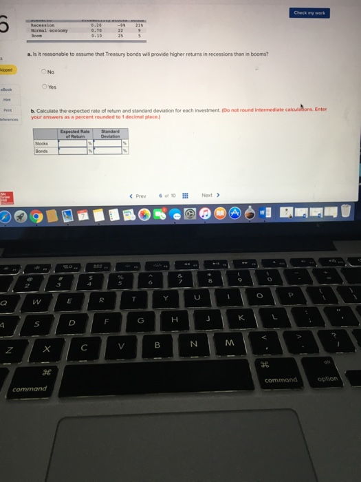 Nornal econony 0.70 a. ls it reasonable to assume that Treasury bonds
