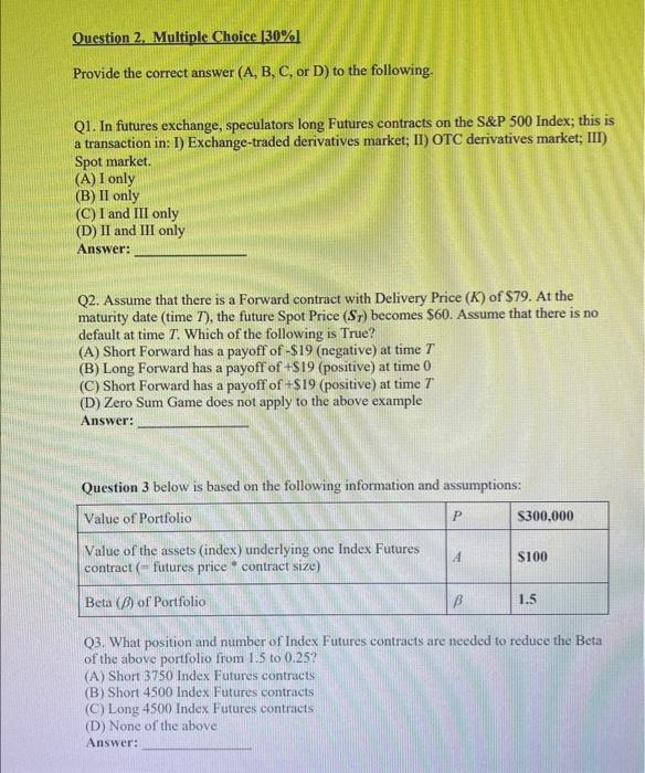  Provide the correct answer (A, B, C, or D) to the