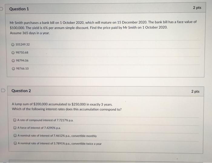 question one single answer and question 2 multiple answer Question 1 2