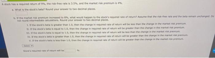 How do I solve this? A stock has a required return of