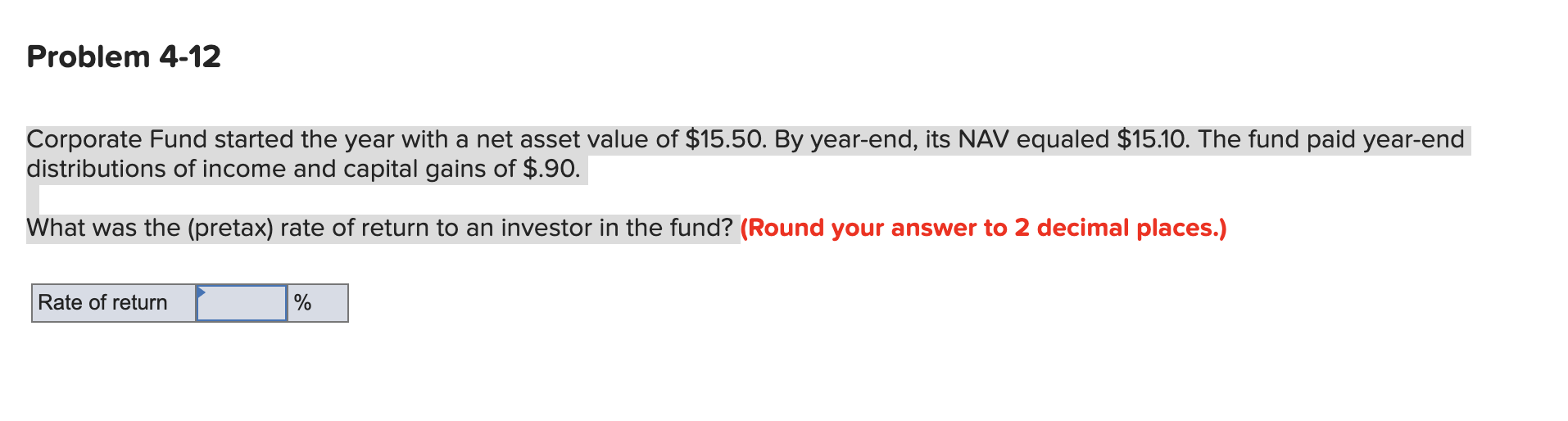 Problem 4-12 Corporate Fund started the year with a net asset