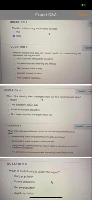  Expert Q&A QUESTION 2 Precision and accuracy are the same concept.