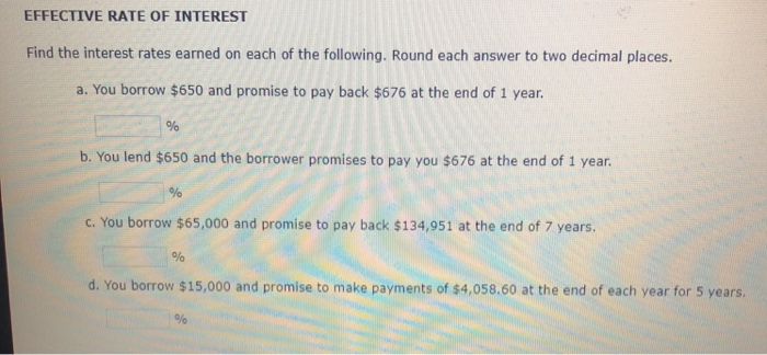  Please explain how I would get this, thanks! EFFECTIVE RATE OF