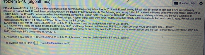  Problem 9-10 (algorithmic) Question Help BP and Rosneft 2015. BP (UK)