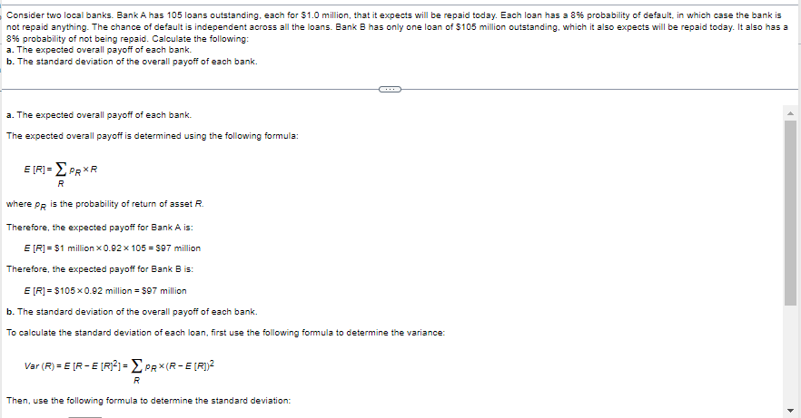 each bank. b. The standard deviation of the overall payoff of each