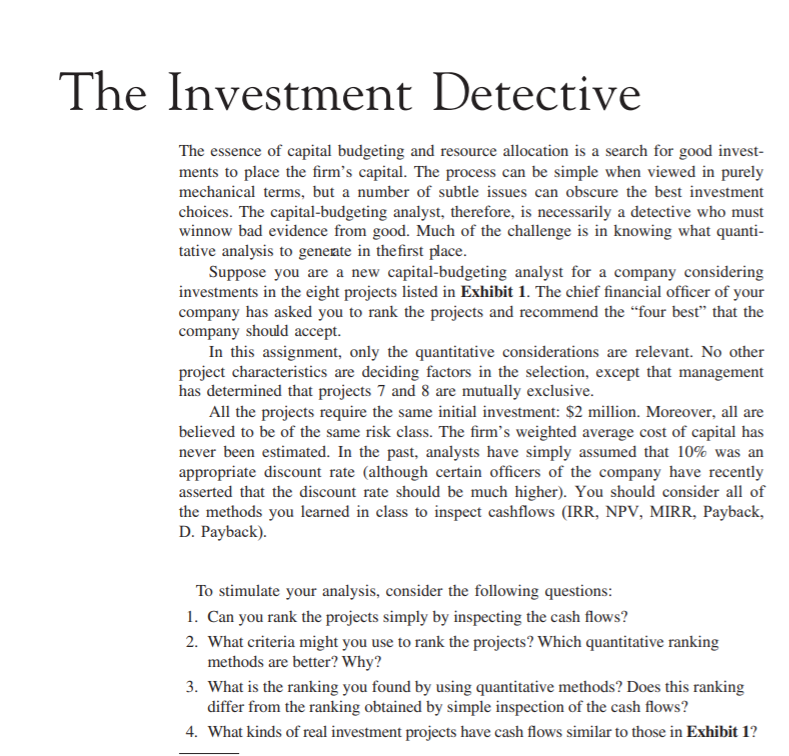 please answer this use excel and step by step do IRR, NPV,