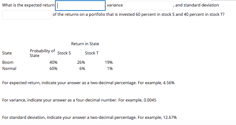  Show work not using excel. What is the expected return |