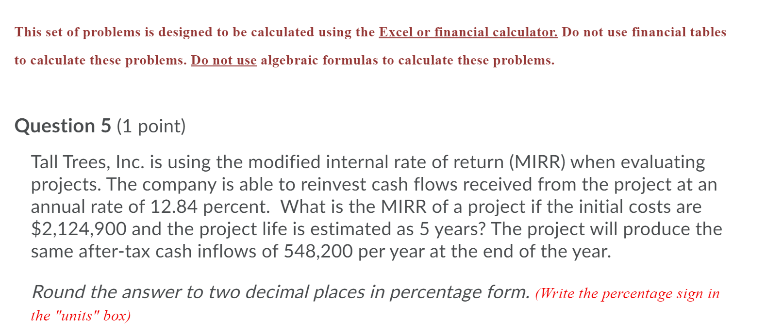  This set of problems is designed to be calculated using the