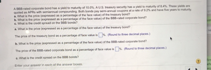  Please answer the following a b and c A BBB-rated corporate